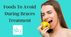 Foods To Avoid During Braces Treatment