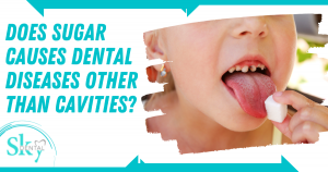 does sugar causes dental diseases other than cavities